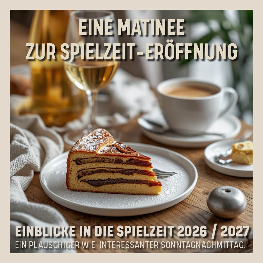 Eine Matinée zur Spielzeit-Eröffnung